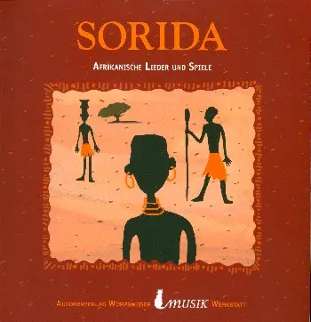 Cover: 9783930536979 | Sorida Afrikanische Lieder und Spiele Liederheft | EAN 9783930536979