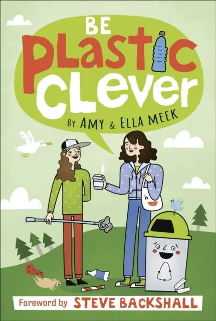 Cover: 9780241447079 | Be Plastic Clever | Amy Meek (u. a.) | Taschenbuch | Englisch | 2020