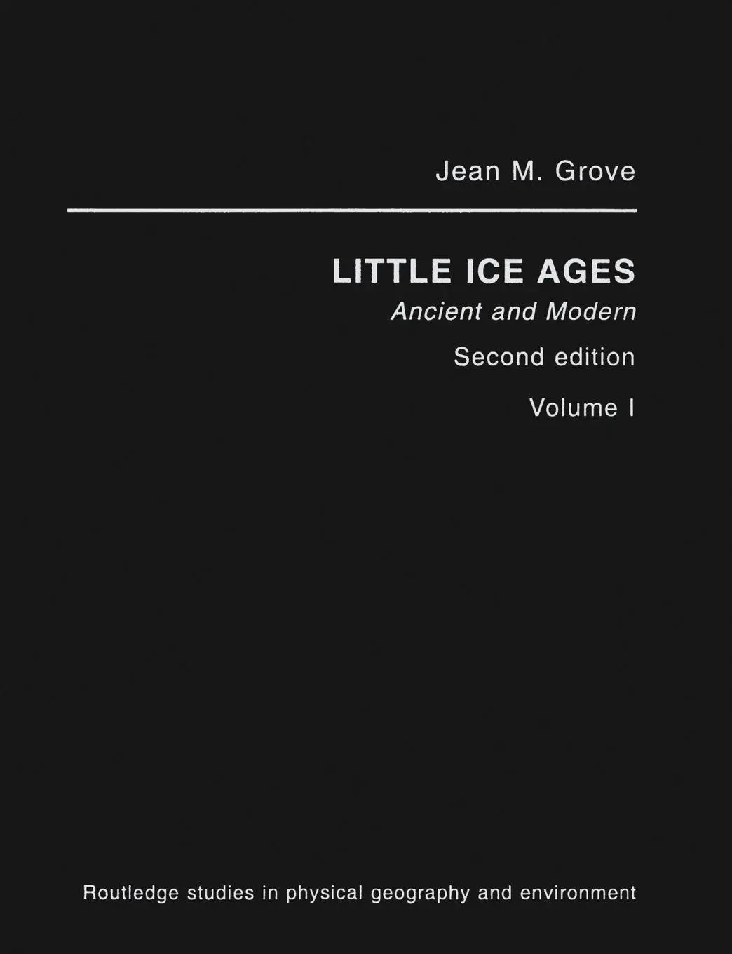 Cover: 9781138867079 | The Little Ice Age | Jean M. Grove | Taschenbuch | Englisch | 2019
