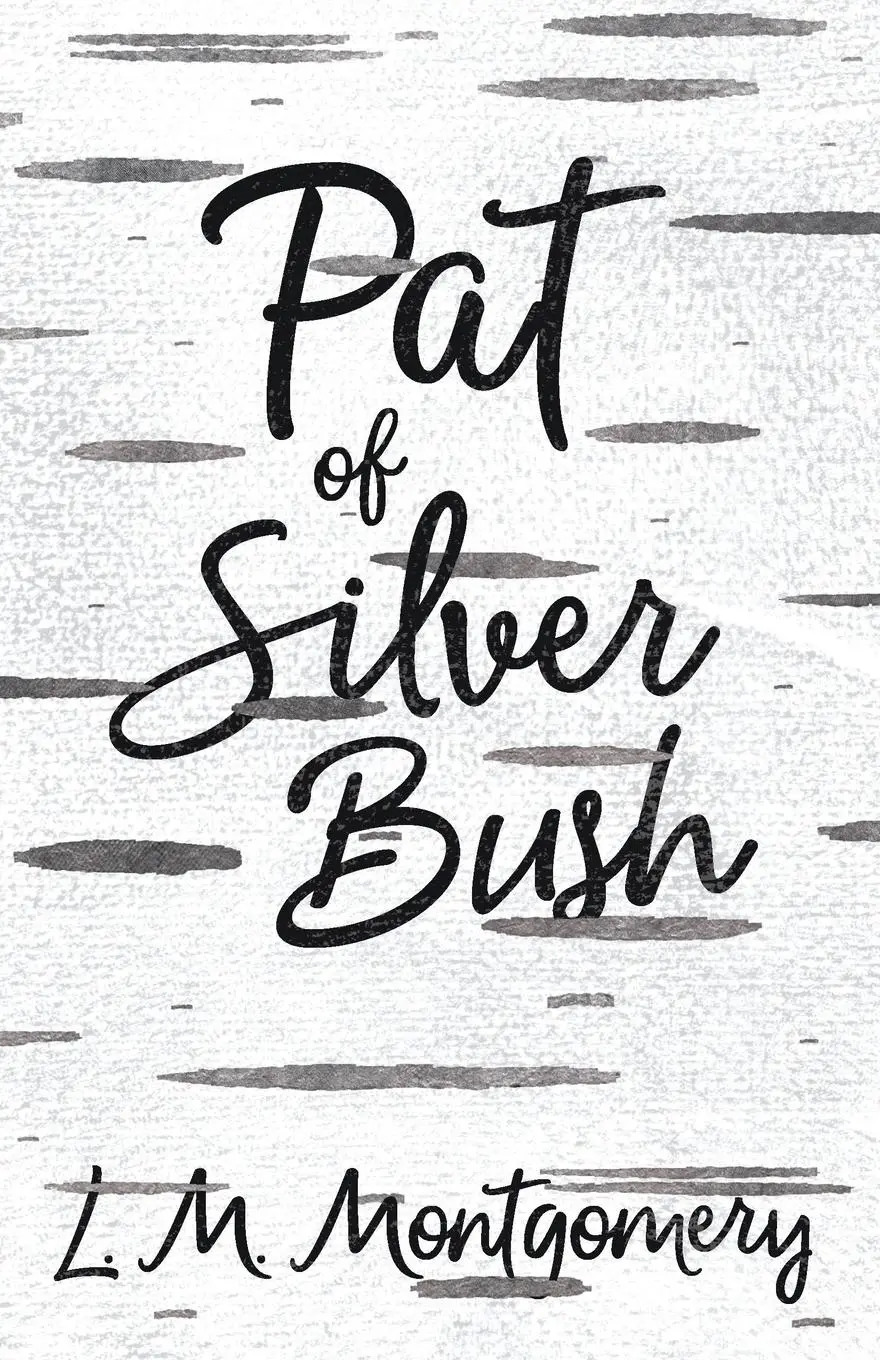 Cover: 9781473317079 | Pat of Silver Bush | L. M. Montgomery | Taschenbuch | Englisch | 2014