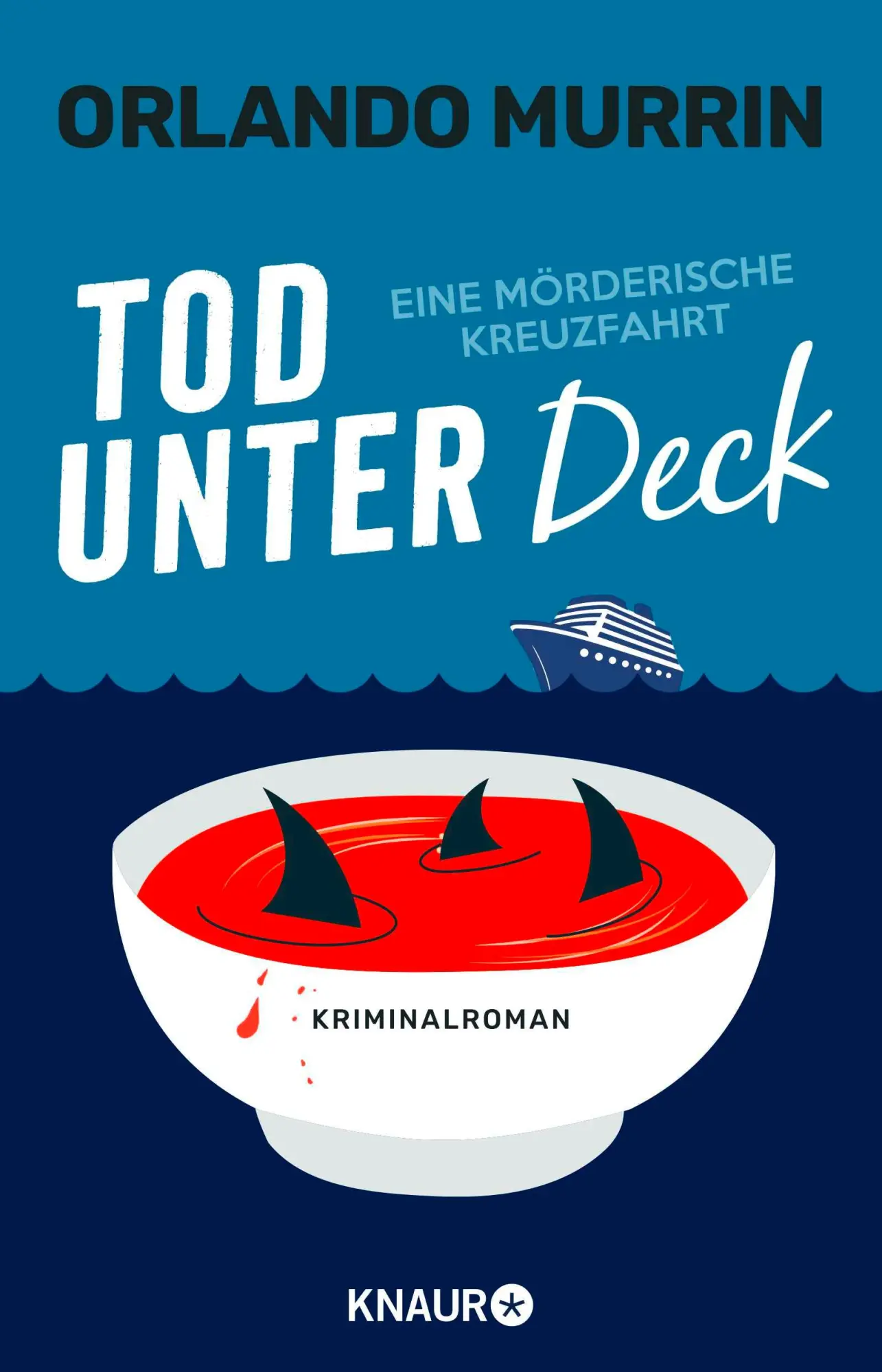 Cover: 9783426447079 | Tod unter Deck | Orlando Murrin | Taschenbuch | 448 S. | Deutsch