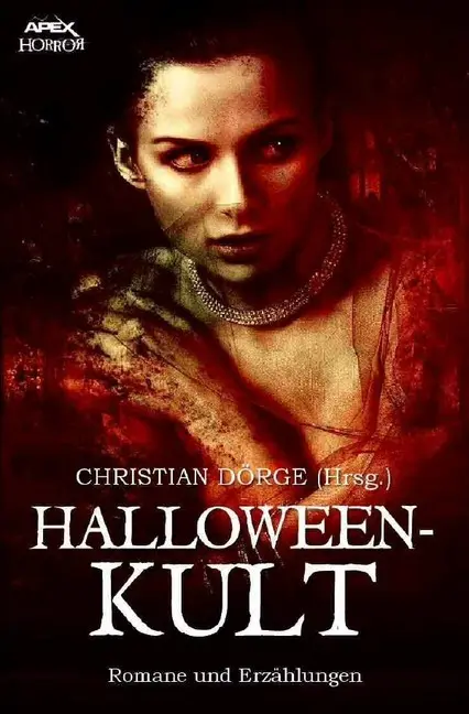 Cover: 9783750247079 | HALLOWEEN-KULT | Romane und Erzählungen | Manly Wade Wellman (u. a.)