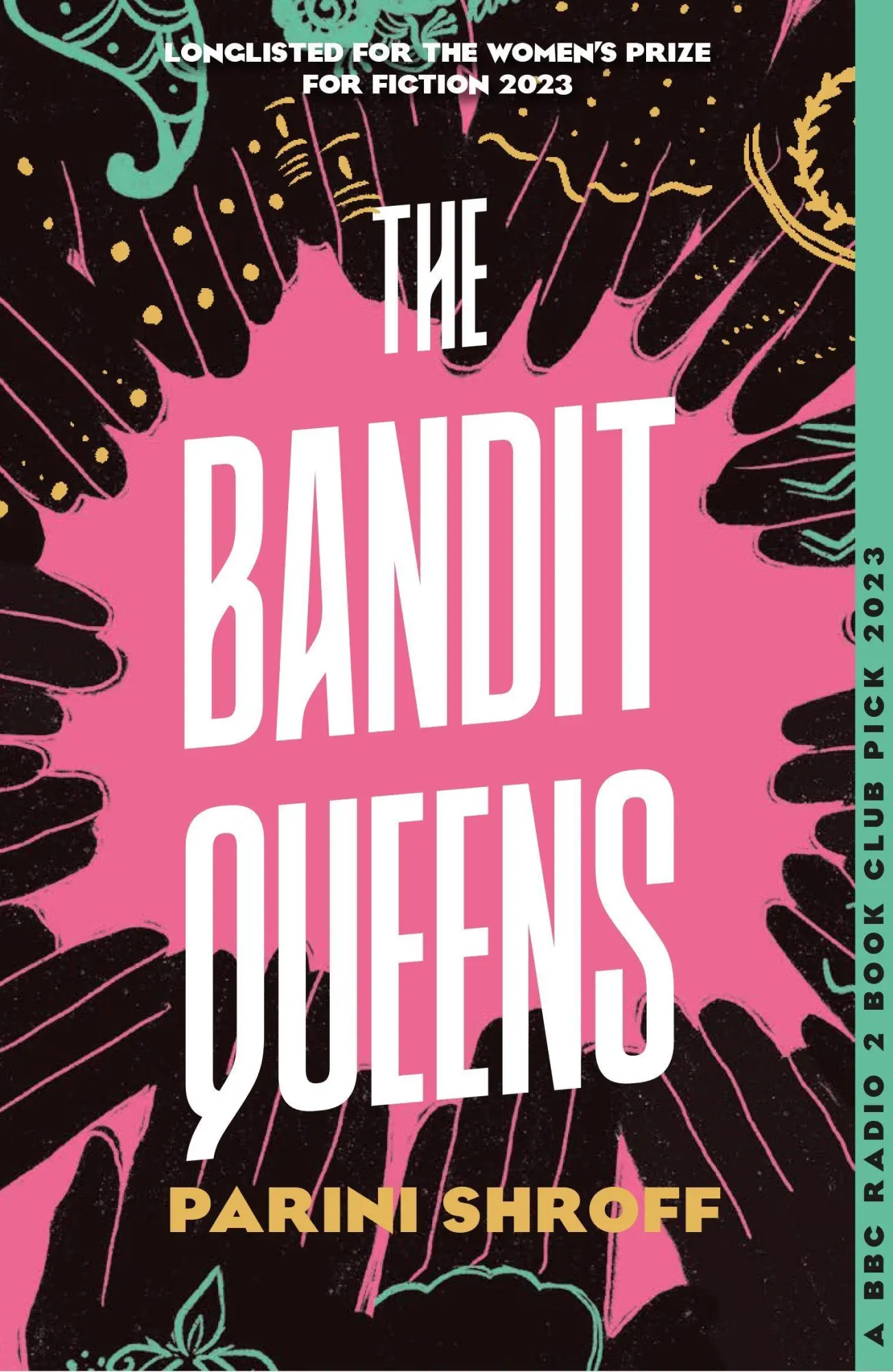 Cover: 9781838957179 | The Bandit Queens | Parini Shroff | Taschenbuch | 416 S. | Englisch