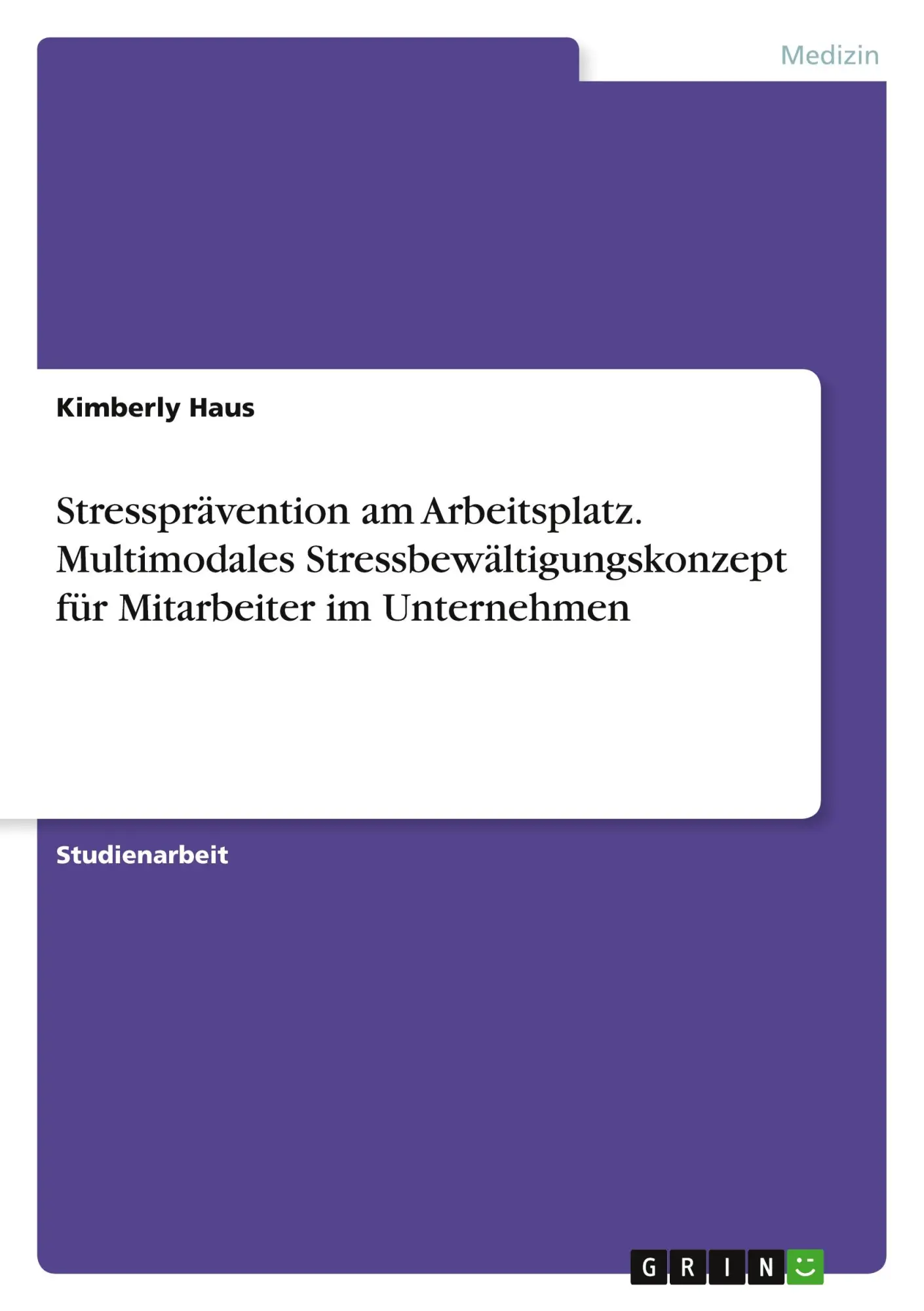 Cover: 9783389127179 | Stressprävention am Arbeitsplatz. Multimodales...