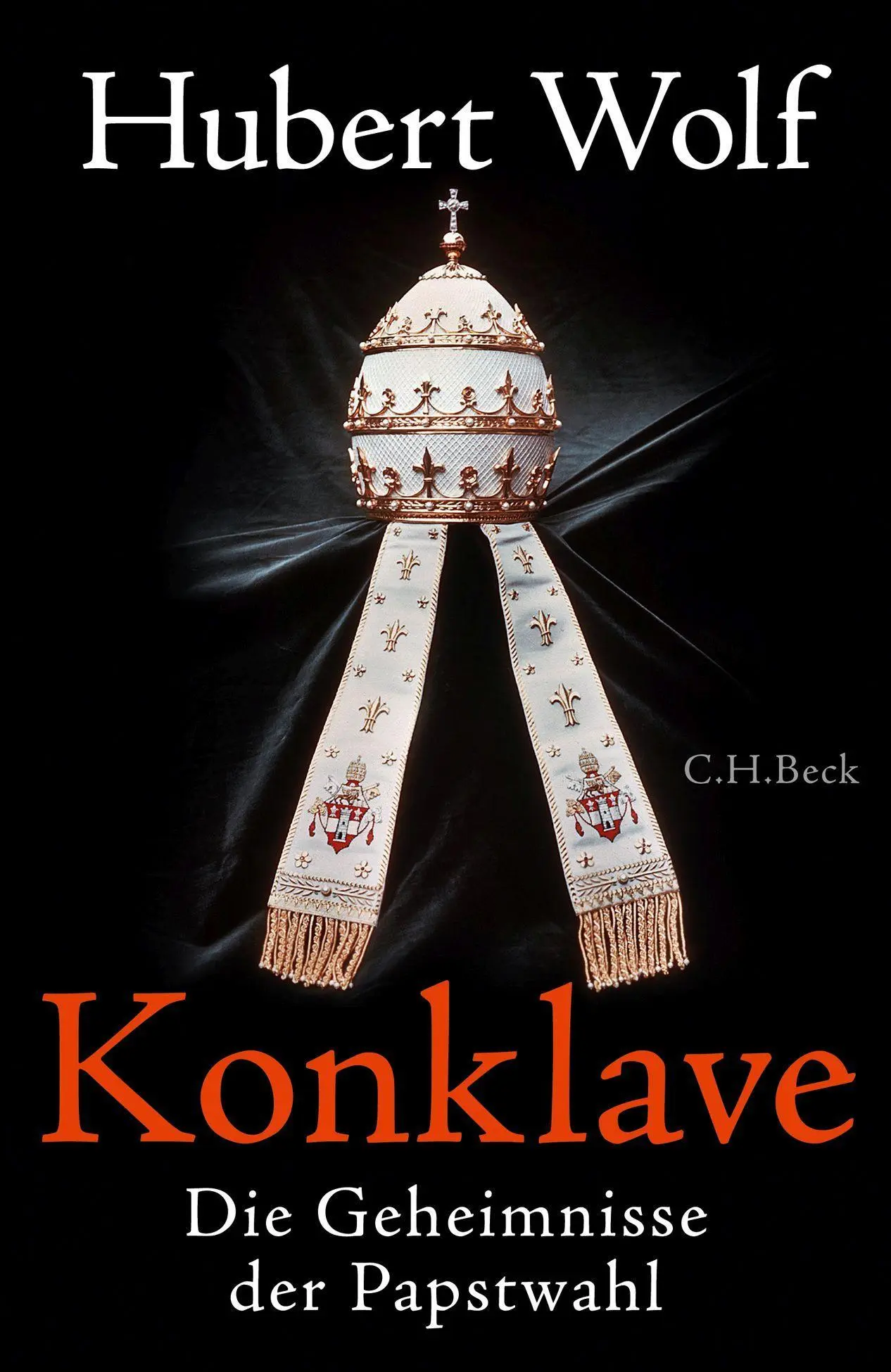 Cover: 9783406707179 | Konklave | Die Geheimnisse der Papstwahl | Hubert Wolf | Buch | 224 S.