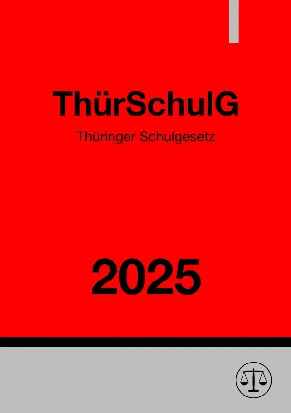 Cover: 9783818717179 | Thüringer Schulgesetz - ThürSchulG 2025 | DE | Ronny Studier | Buch