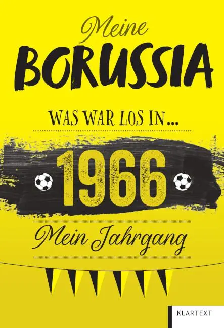 Cover: 9783837527179 | Meine Borussia 1966 | Was war los in 1966 - Mein Jahrgang | Homann