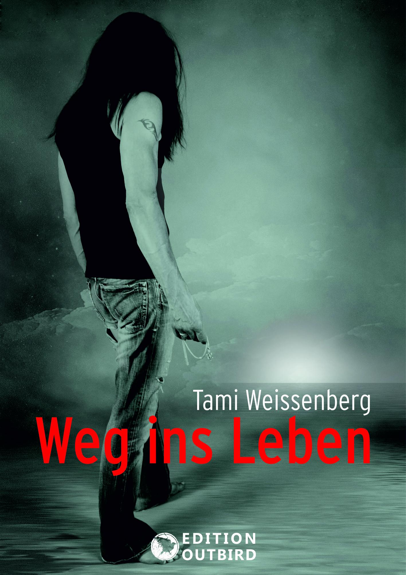 Cover: 9783948887179 | Weg ins Leben | Tami Weissenberg | Taschenbuch | 128 S. | Deutsch
