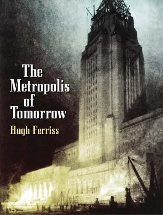 Cover: 9780486437279 | The Metropolis of Tomorrow | Hugh Ferriss | Taschenbuch | Englisch