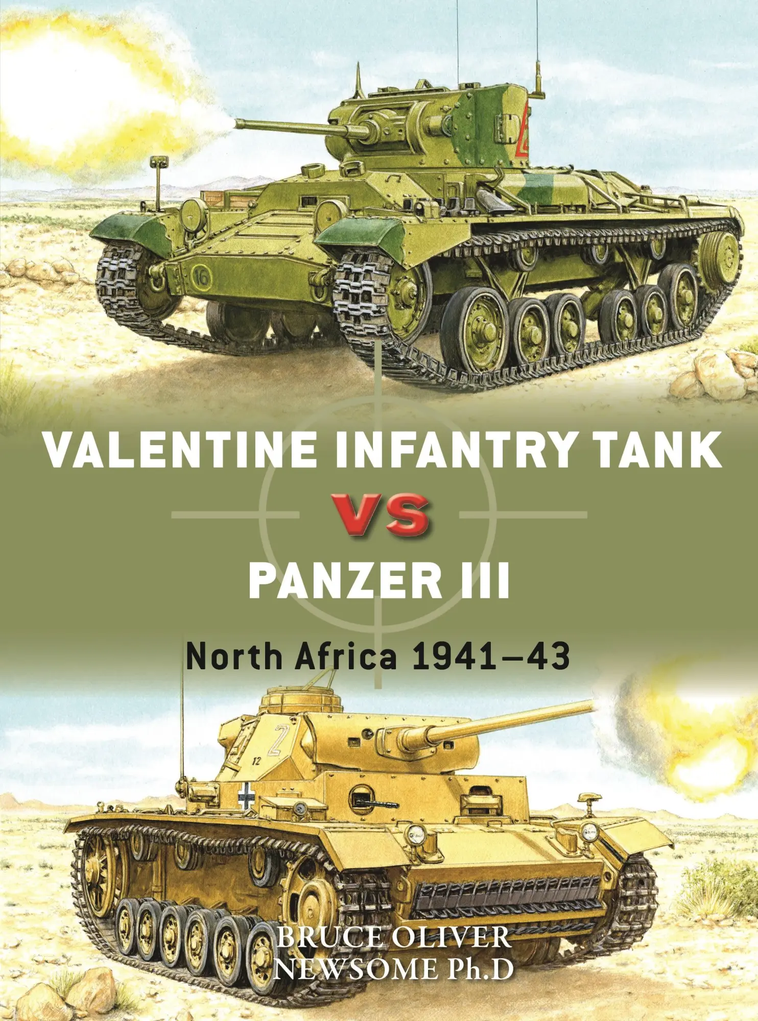 Cover: 9781472857279 | Valentine Infantry Tank vs Panzer III | North Africa 1941-43 | Newsome Cover: 9781472857279 | Valentine Infantry Tank vs Panzer III | North Africa 1941-43 | Newsome