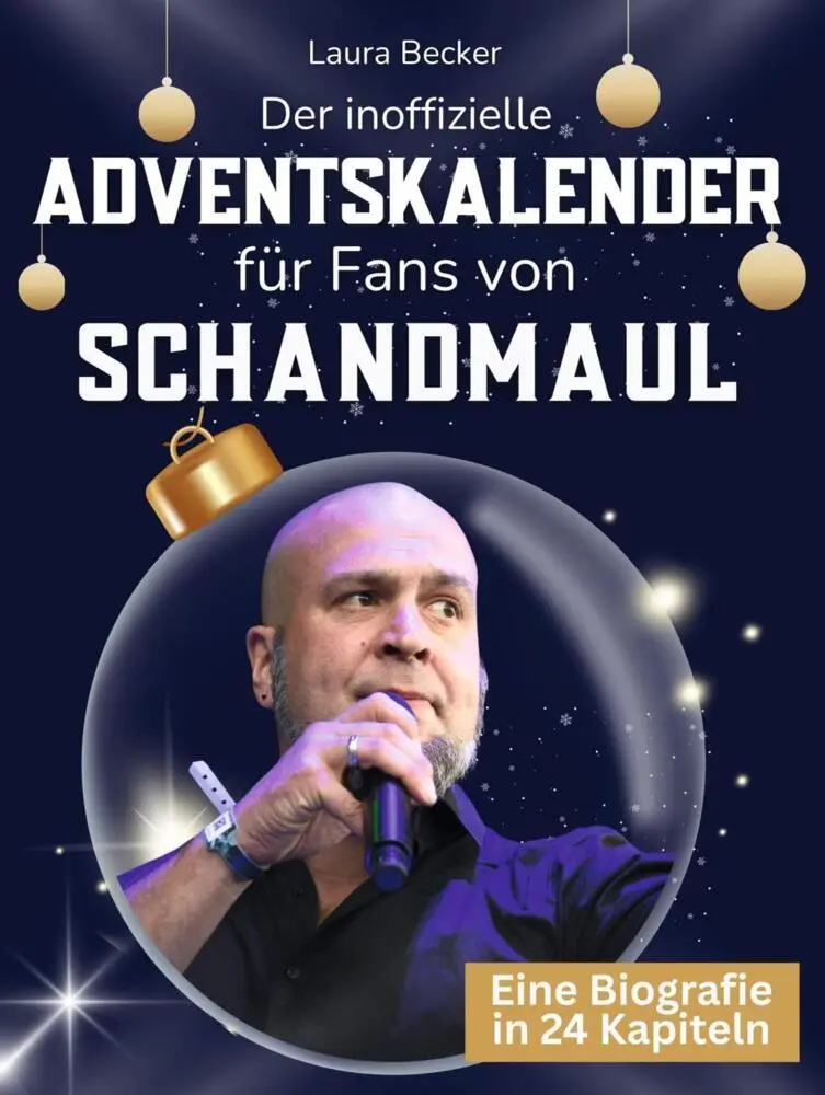 Cover: 9783695337279 | Der inoffizielle Adventskalender für Fans von Schandmaul | Becker