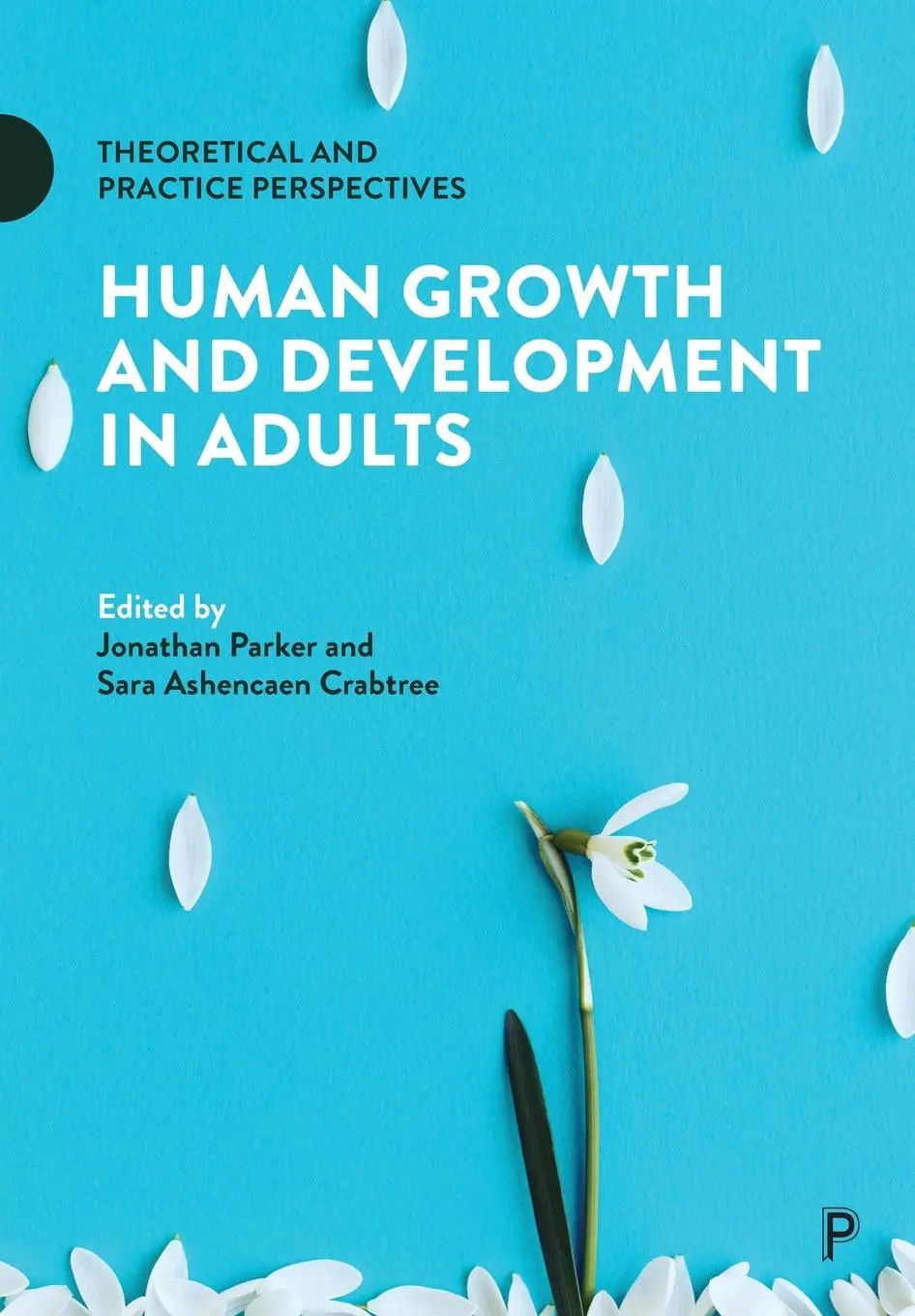 Cover: 9781447337379 | Human Growth and Development in Adults | Jonathan Parker (u. a.)