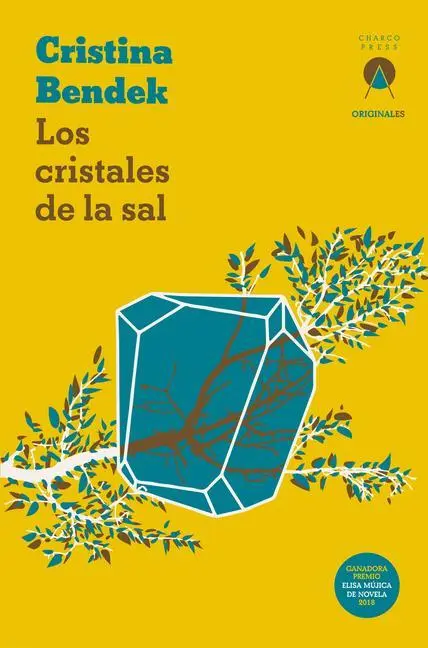 Cover: 9781913867379 | Los Cristales de la Sal | Cristina Bendek | Taschenbuch | Spanisch