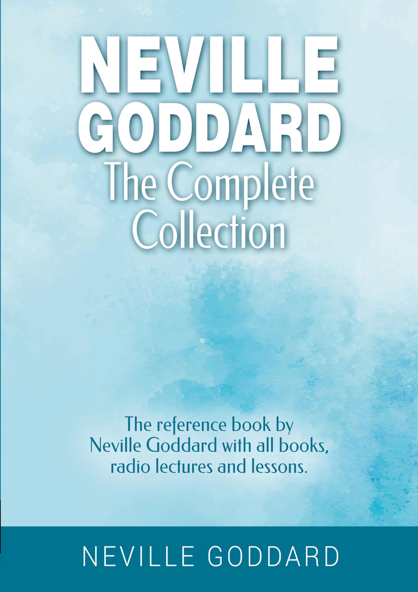 Cover: 9783757937379 | Neville Goddard - The Complete Collection | Neville Goddard | Buch