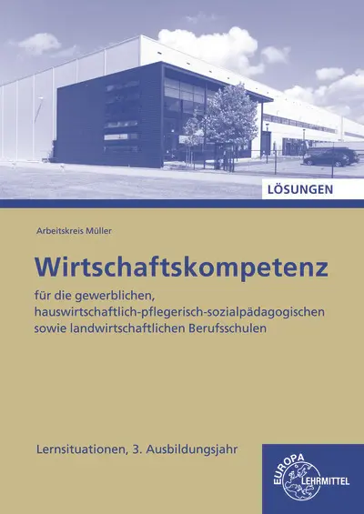 Cover: 9783758547379 | Lösungen zu 47274 Wirtschaftskompetenz Lernsituationen 3....