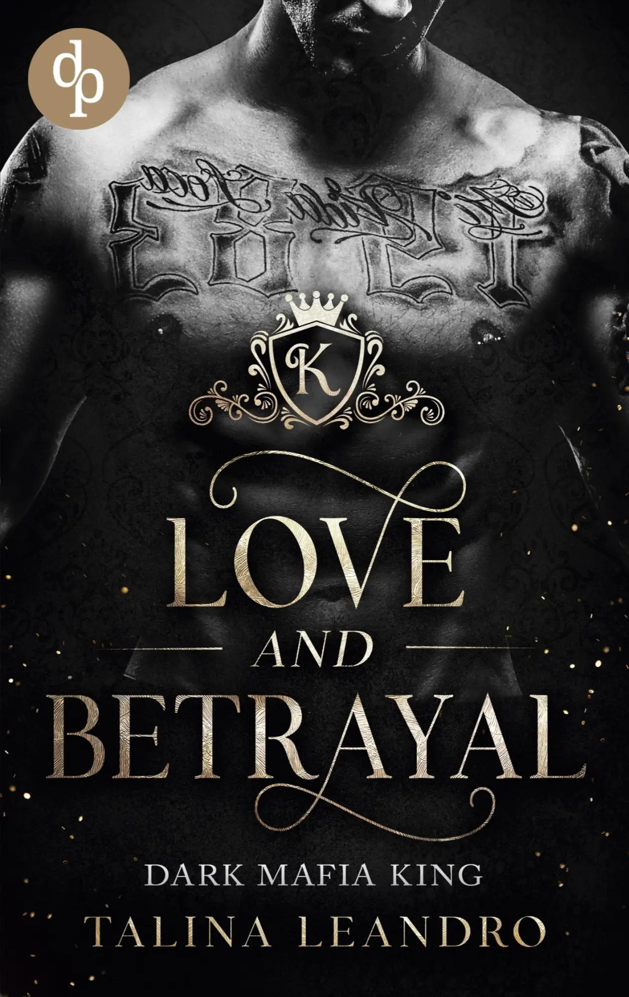 Cover: 9783987787379 | Love and Betrayal | Talina Leandro | Taschenbuch | 300 S. | Deutsch