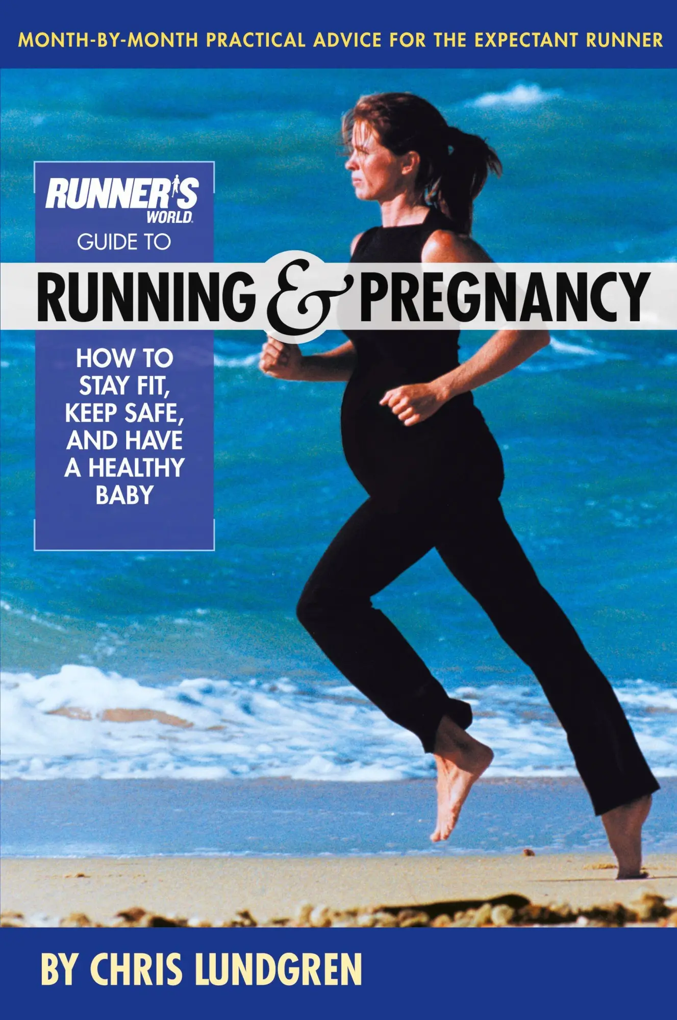 Cover: 9781579547479 | Runner's World Guide to Running and Pregnancy | Chris Lundgren | Buch