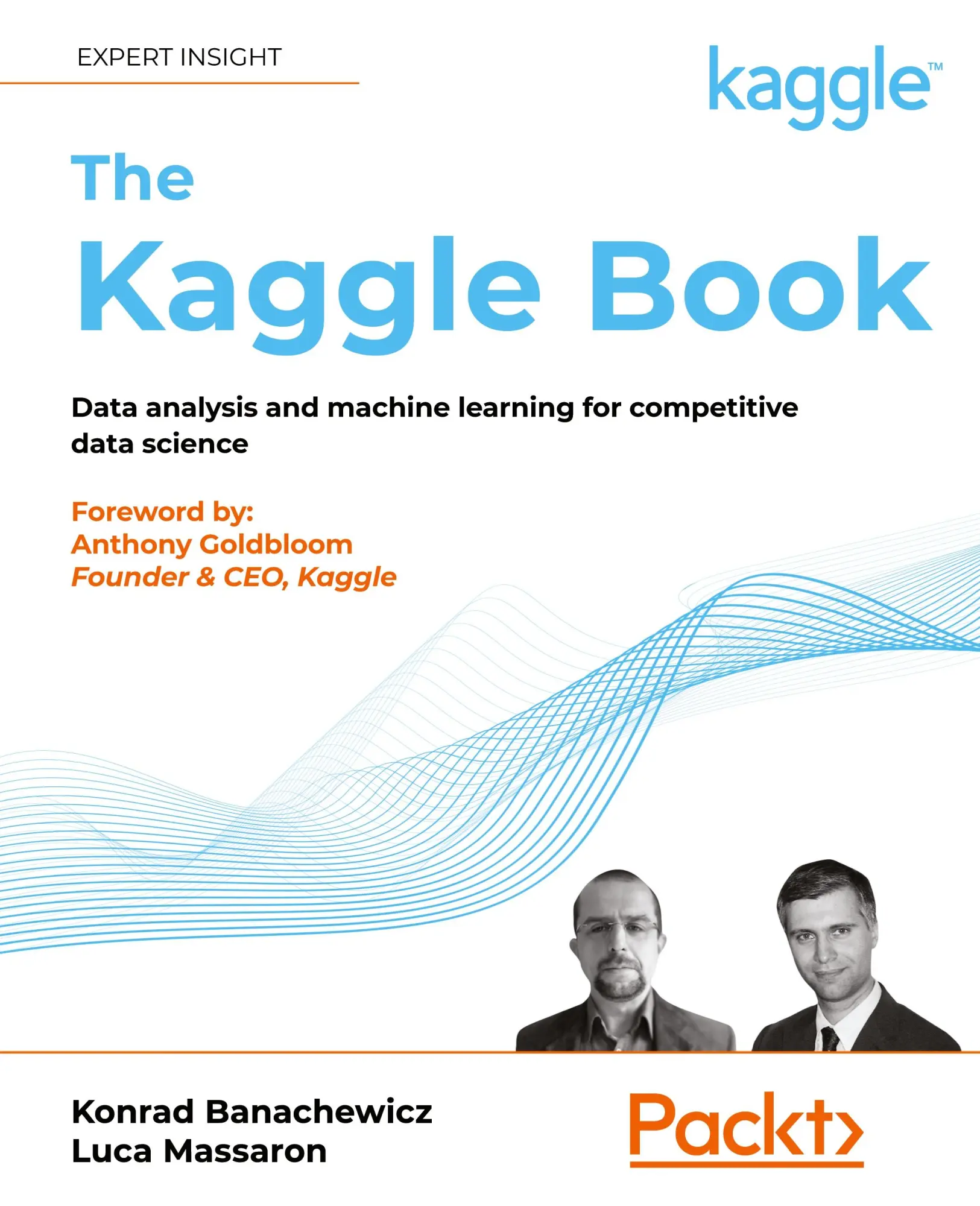 Cover: 9781801817479 | The Kaggle Book | Konrad Banachewicz (u. a.) | Taschenbuch | Englisch
