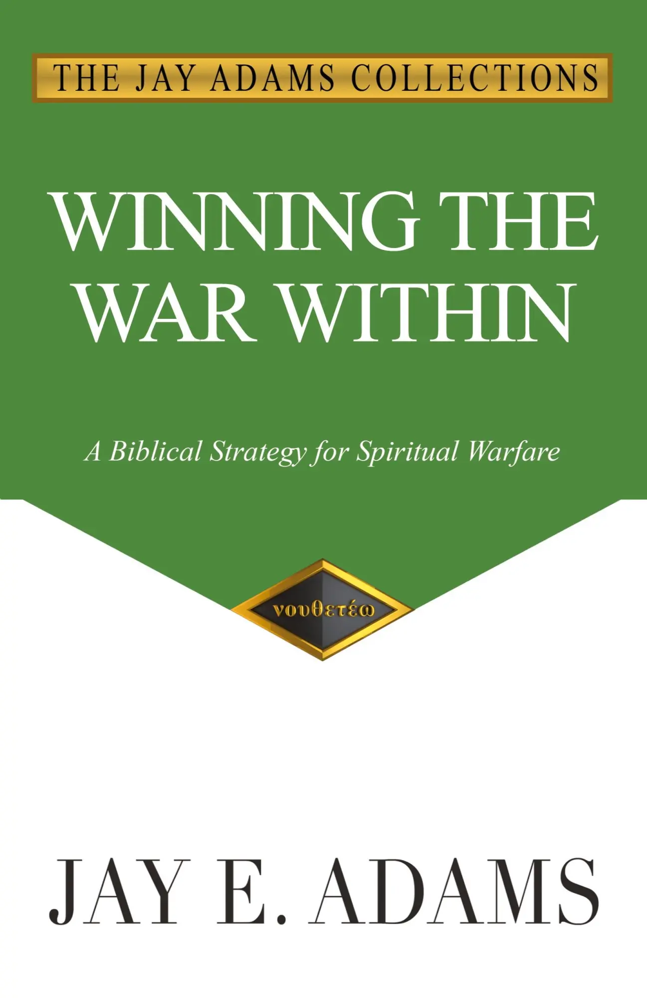 Cover: 9781949737479 | Winning the War Within | A Biblical Strategy for Spiritual Warfare