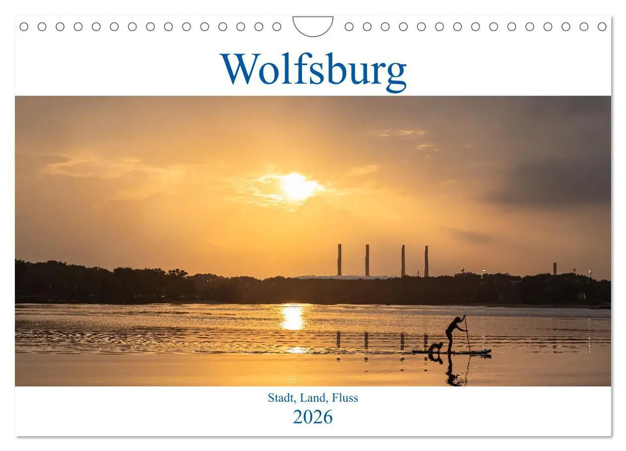 Cover: 9783457647479 | Wolfsburg - Stadt, Land, Fluss (Wandkalender 2026 DIN A4 quer),...