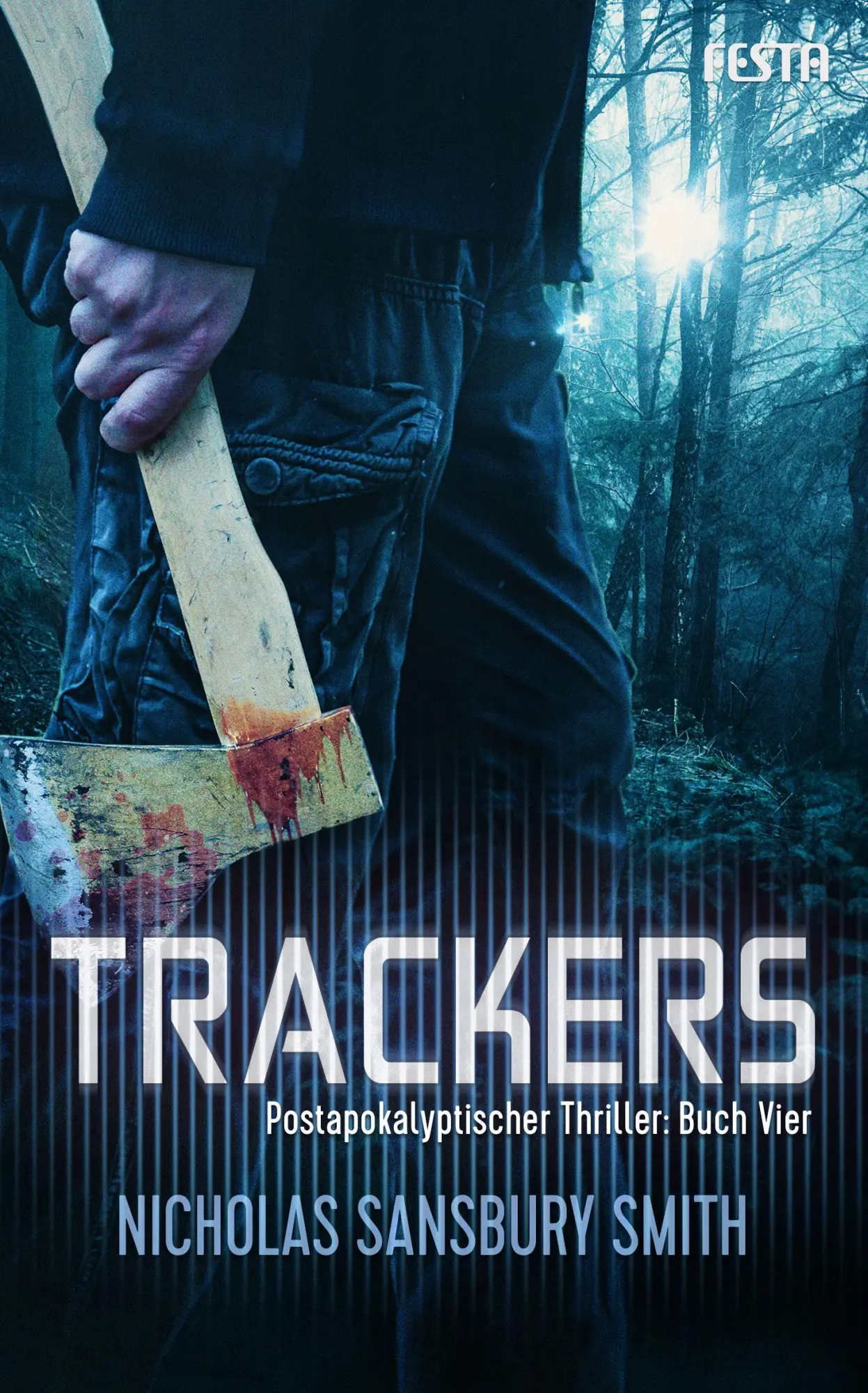 Cover: 9783865527479 | TRACKERS: Buch 4 | Nicholas Sansbury Smith | Taschenbuch | 400 S.