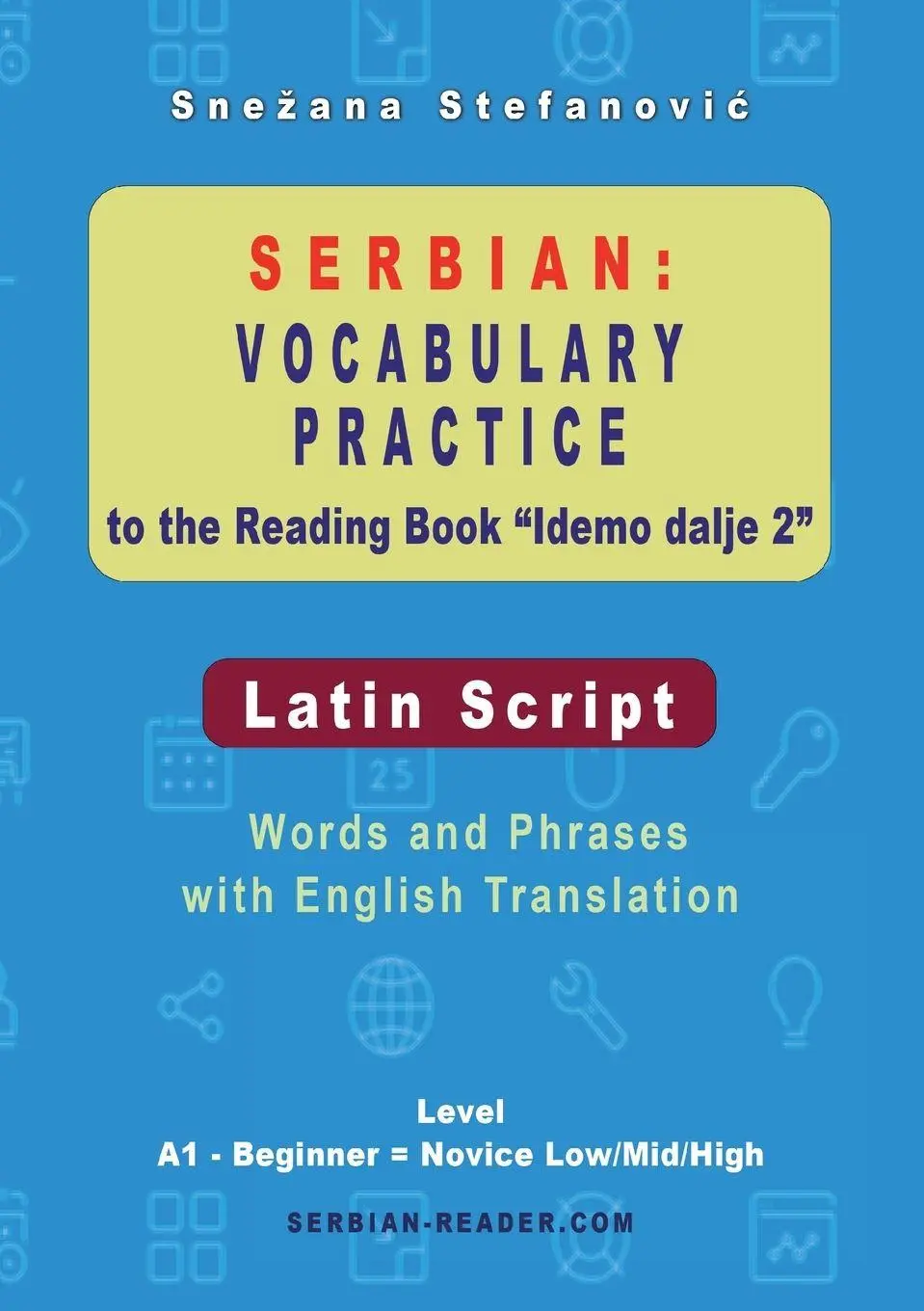 Cover: 9783903517479 | Serbian Vocabulary Practice to the Reading Book "Idemo dalje 2" -...