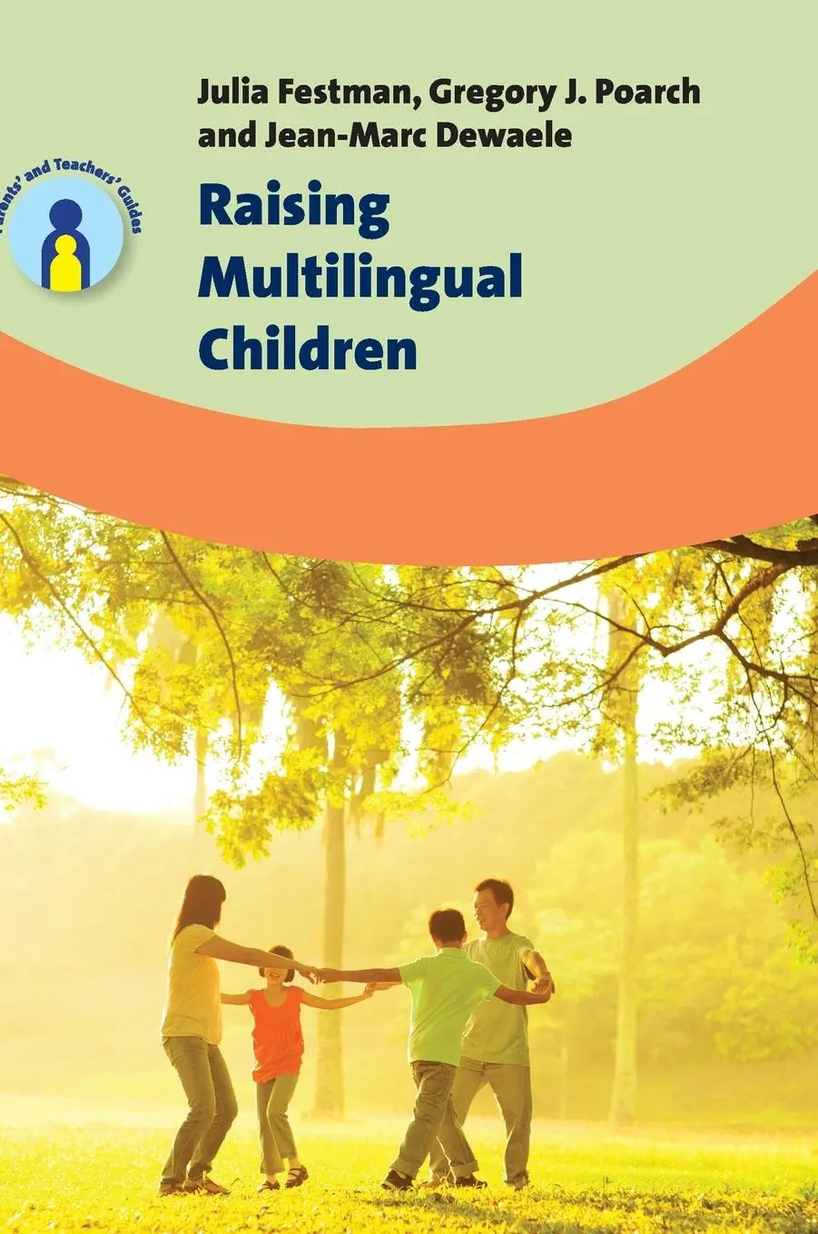 Cover: 9781783097579 | Raising Multilingual Children | Julia Festman (u. a.) | Buch | 2017