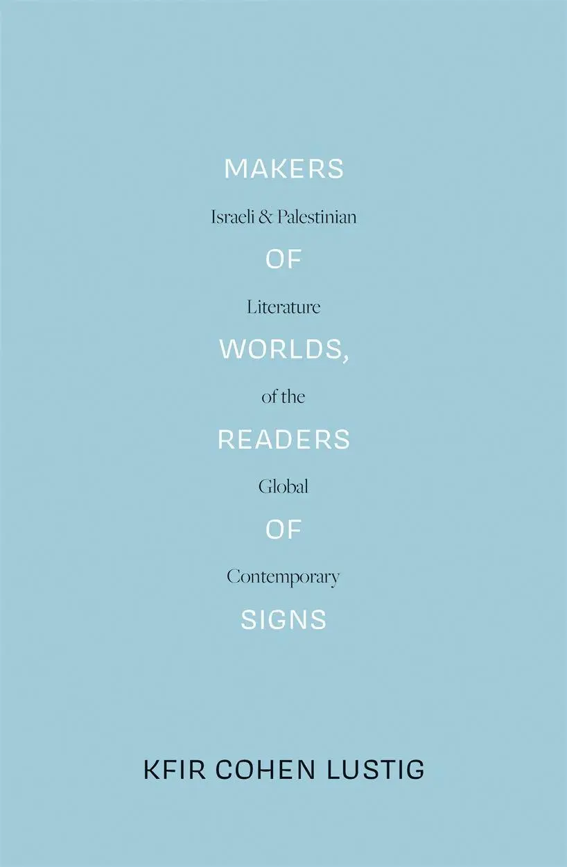 Cover: 9781788737579 | Makers of Worlds, Readers of Signs | Kfir Cohen Lustig | Taschenbuch