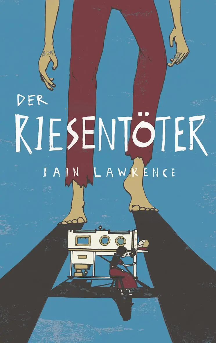 Cover: 9783772527579 | Der Riesentöter | Iain Lawrence | Buch | 352 S. | Deutsch | 2017