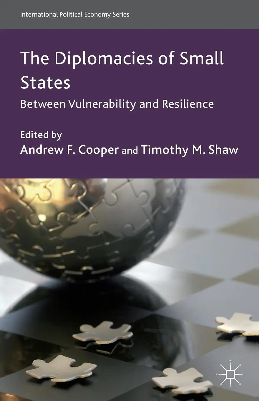 Cover: 9781137297679 | The Diplomacies of Small States | Between Vulnerability and Resilience