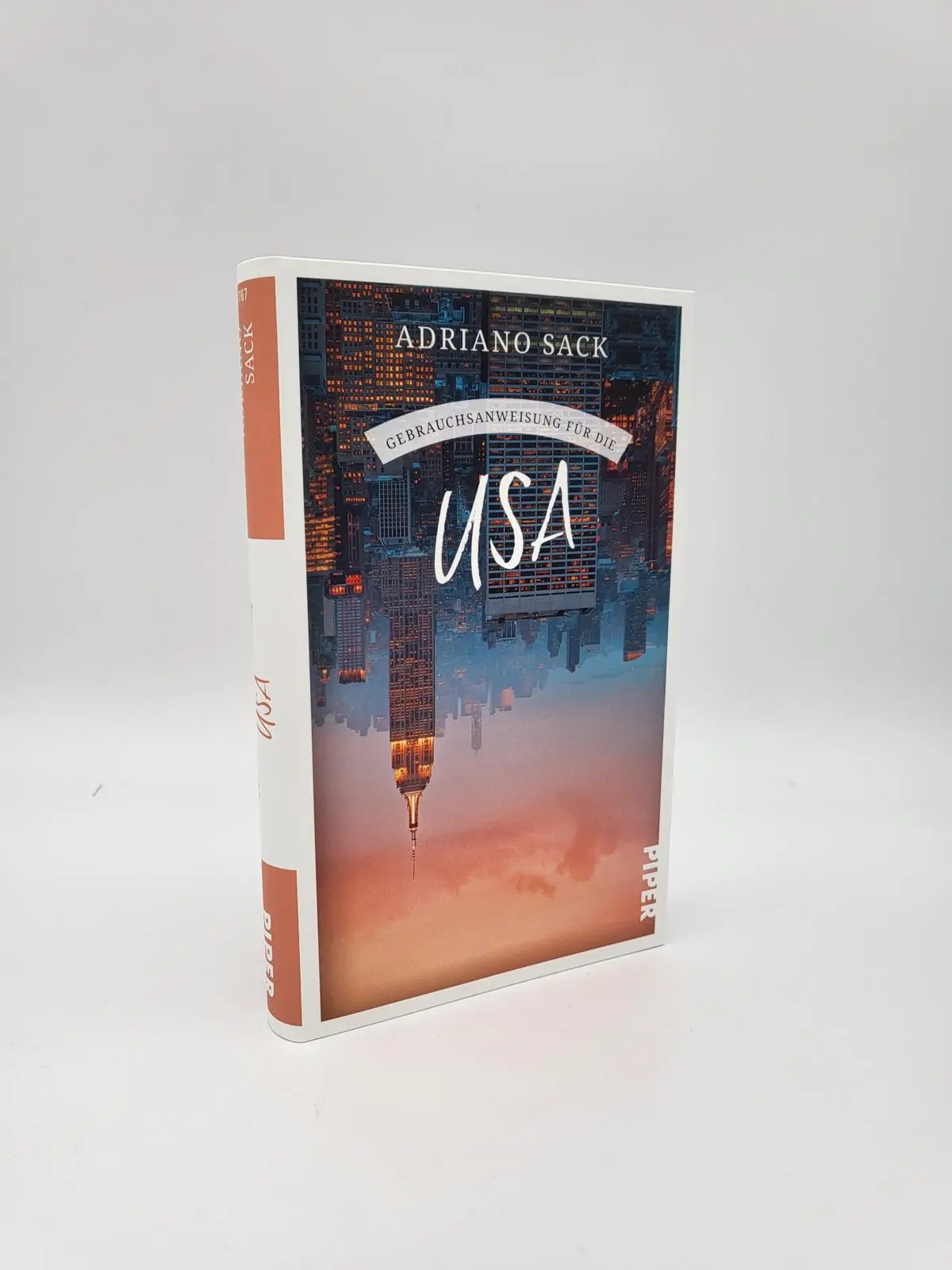 Bild: 9783492277679 | Gebrauchsanweisung für die USA | Adriano Sack | Taschenbuch | 240 S.