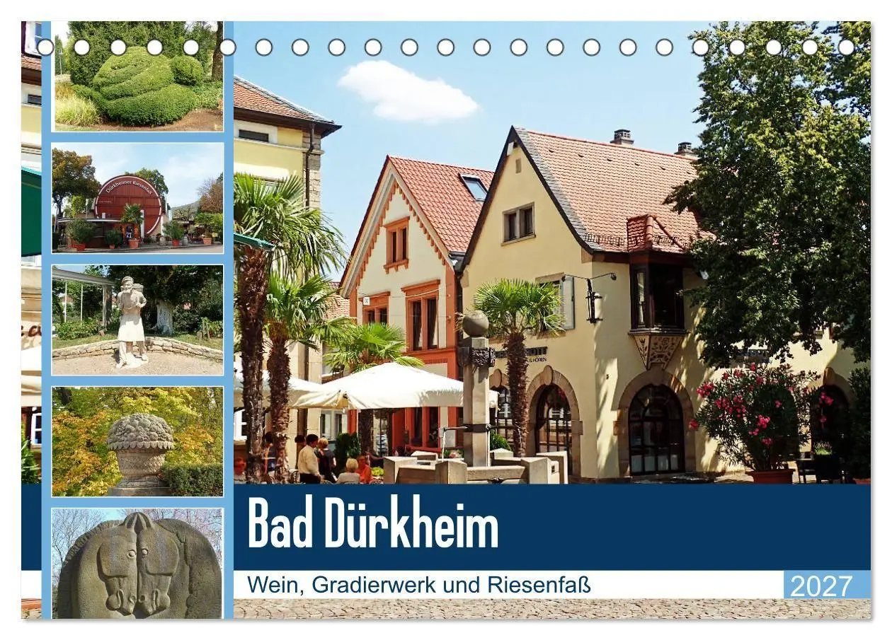 Cover: 9783569597679 | Bad Dürkheim - Wein, Gradierwerk und Riesenfaß (Tischkalender 2027...