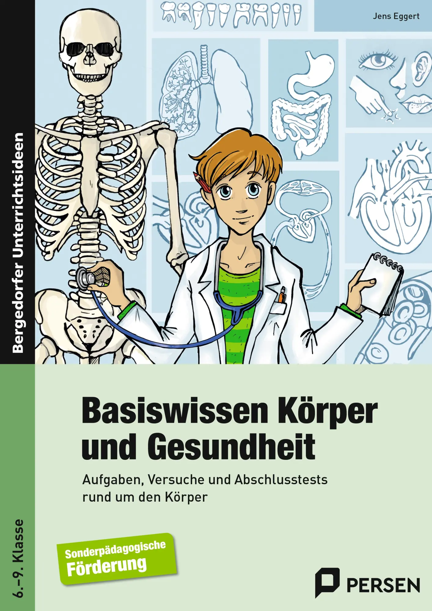 Cover: 9783834437679 | Basiswissen Körper und Gesundheit. 6. - 9. Schuljahr | Jens Eggert