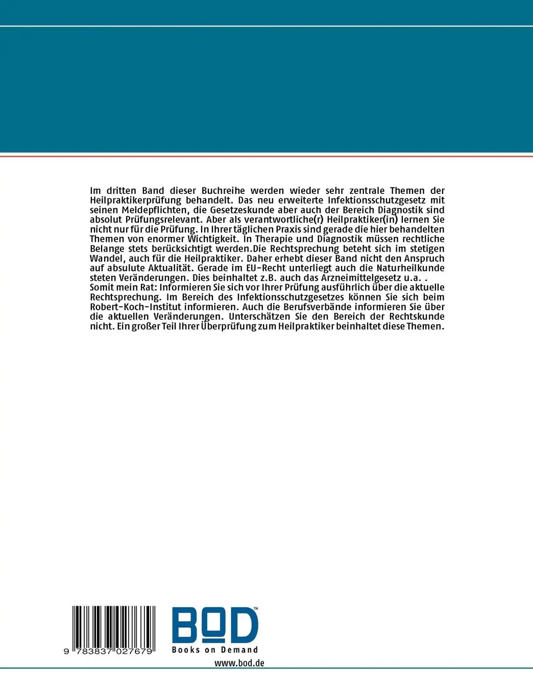 Rückseite: 9783837027679 | Leitfaden zur erfolgreichen Heilpraktikerprüfung | Band 3 | Buch