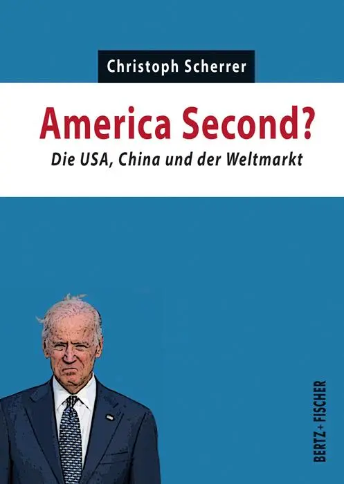 Cover: 9783865057679 | America Second? | Die USA, China und der Weltmarkt, Kapital &amp; Krise 7