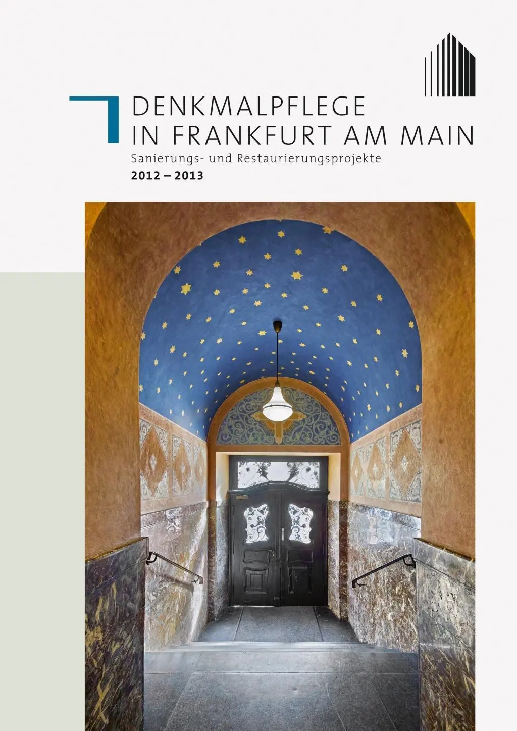 Cover: 9783943407679 | Denkmalpflege in Frankfurt am Main. Bd.3 | Stefan Timpe | Taschenbuch