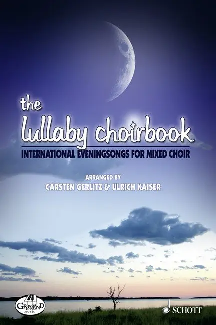 Cover: 9783795757779 | The Lullaby Choirbook | International Evening Songs | Gerlitz (u. a.)