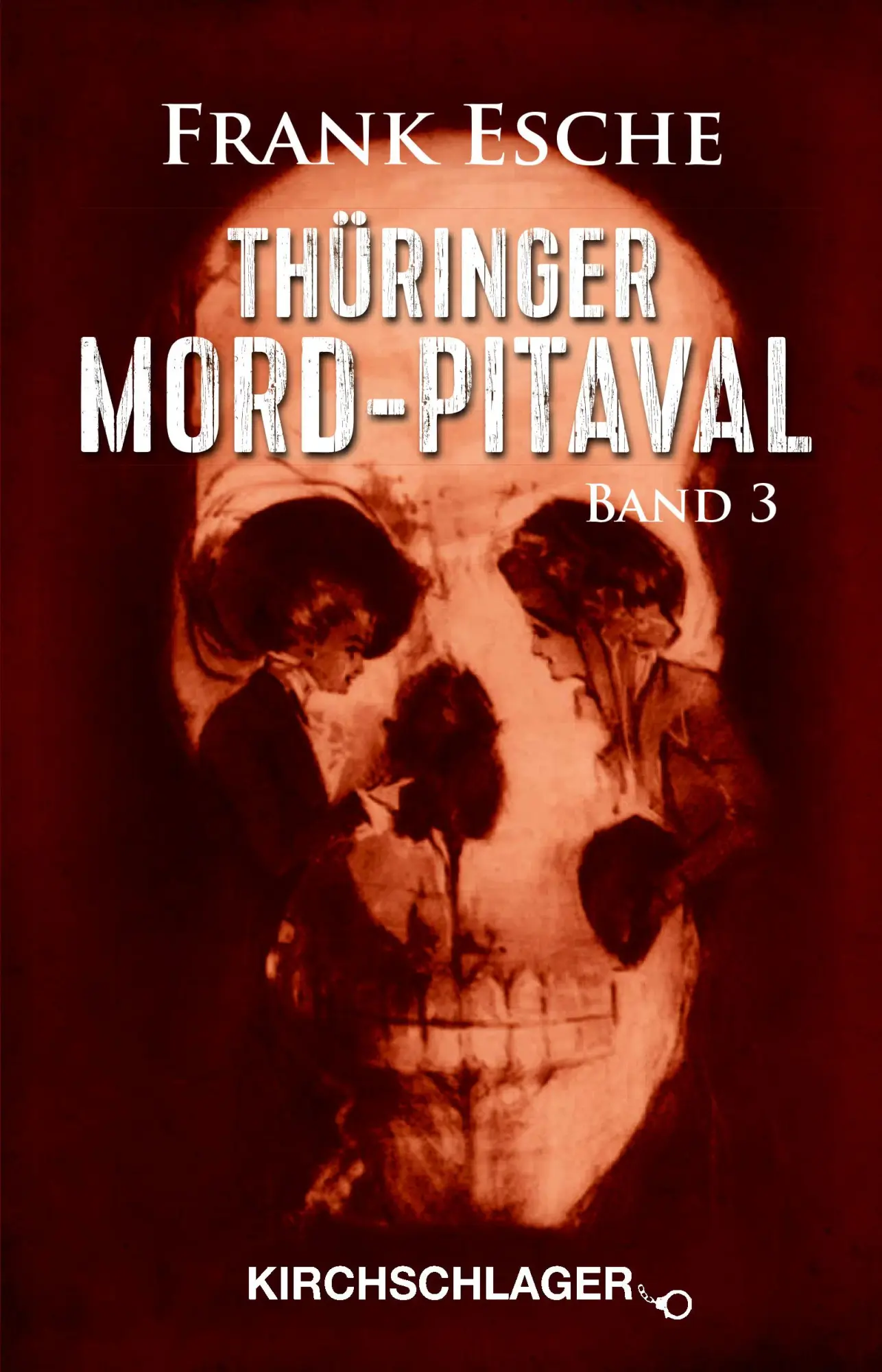Cover: 9783934277779 | Thüringer Mord-Pitaval 3 | Frank Esche | Taschenbuch | 278 S. | 2021