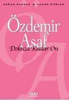 Cover: 9789750817779 | Dokuza Kadar On | Özdemir Asaf | Taschenbuch | Türkisch | 2020