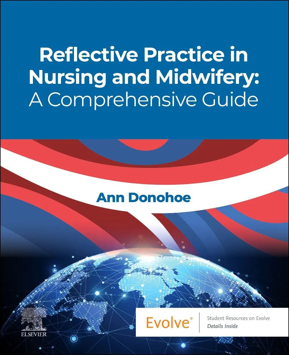 Cover: 9780443117879 | Reflective Practice in Nursing and Midwifery: A Comprehensive Guide
