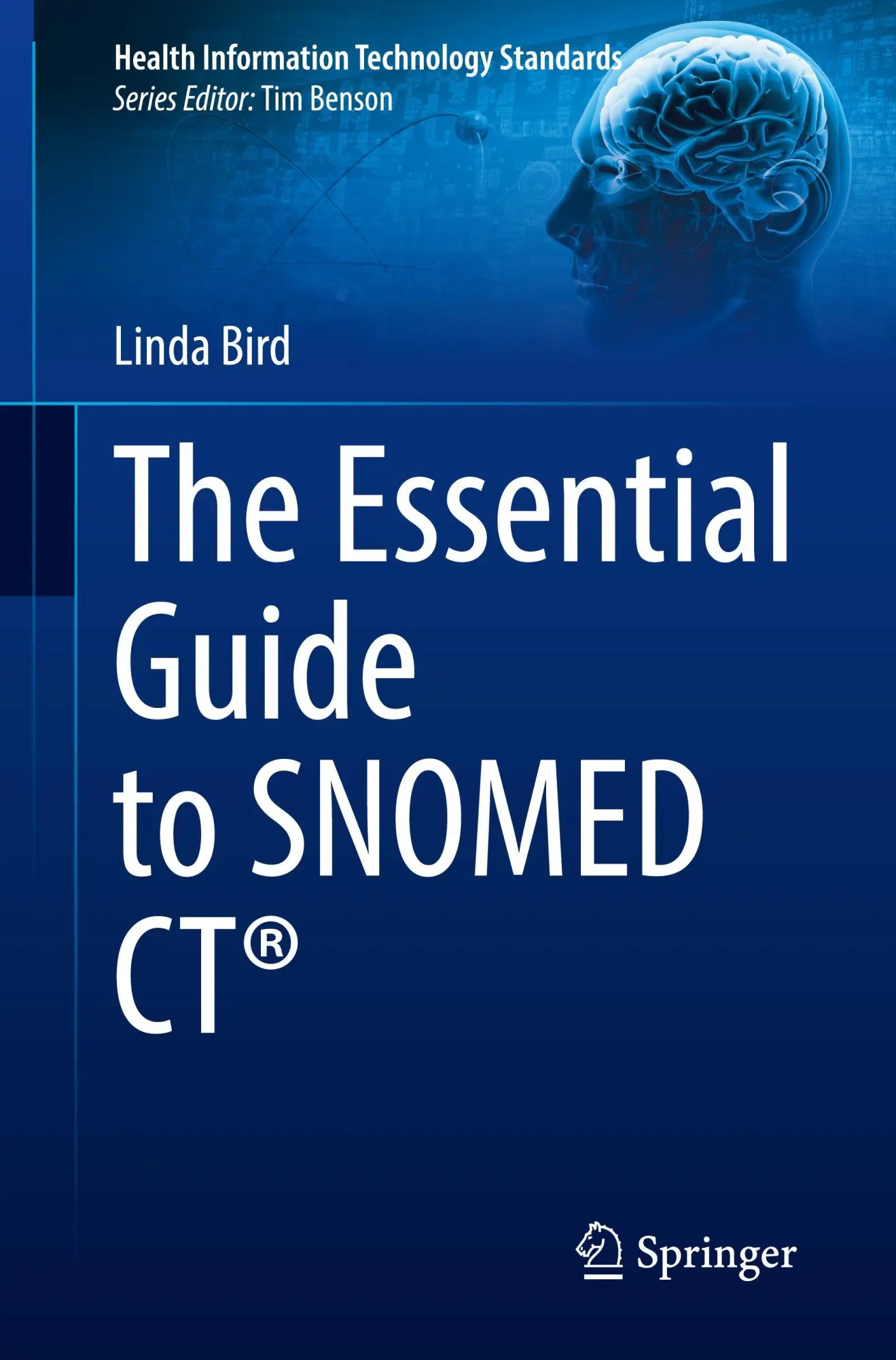 Cover: 9783031977879 | The Essential Guide to SNOMED CT® | Linda Bird | Taschenbuch | lv