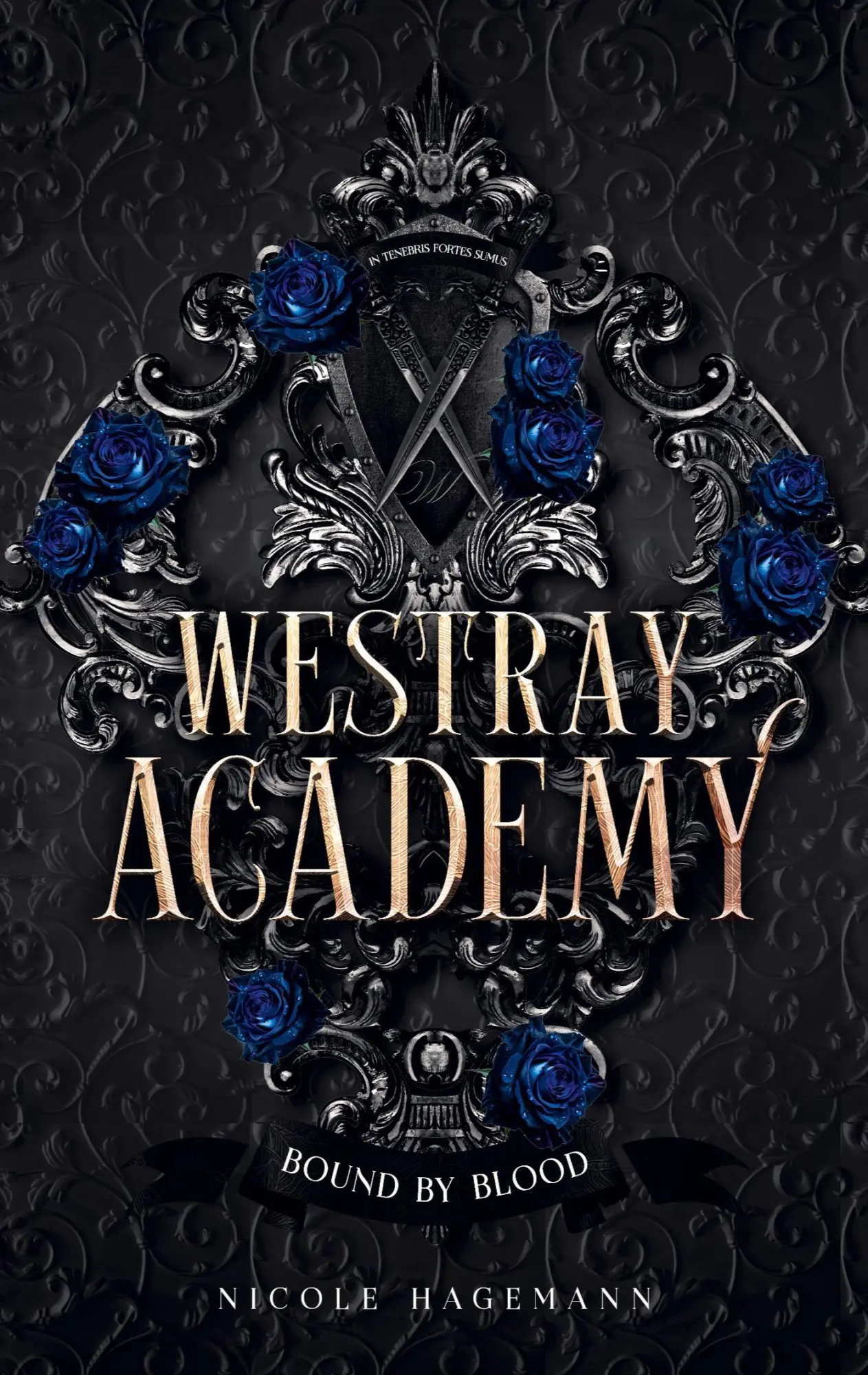 Cover: 9783384727879 | Westray Academy | Bound by Blood | Nicole Hagemann | Taschenbuch