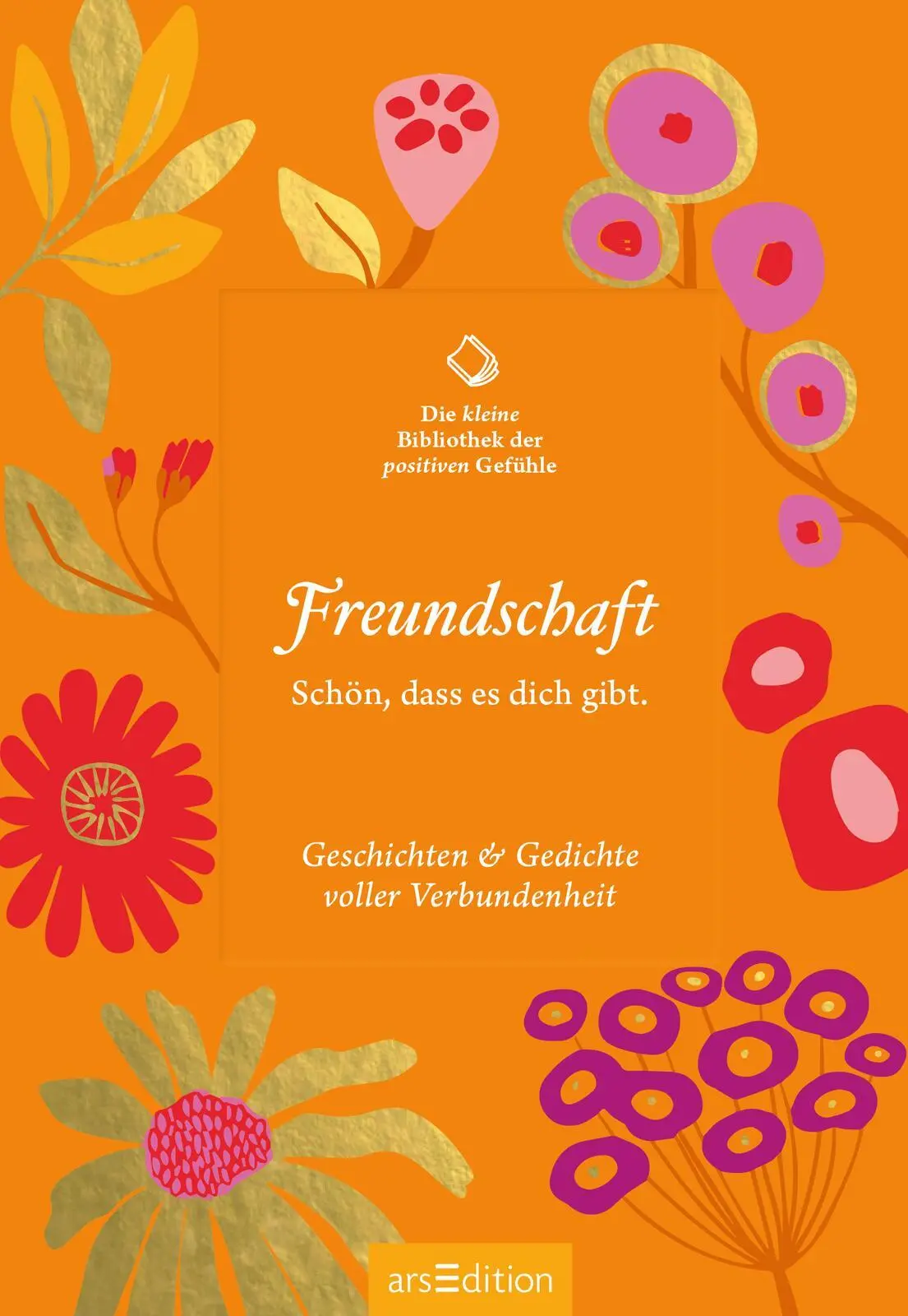 Bild: 9783845857879 | Die kleine Bibliothek der positiven Gefühle: Freundschaft | Buch