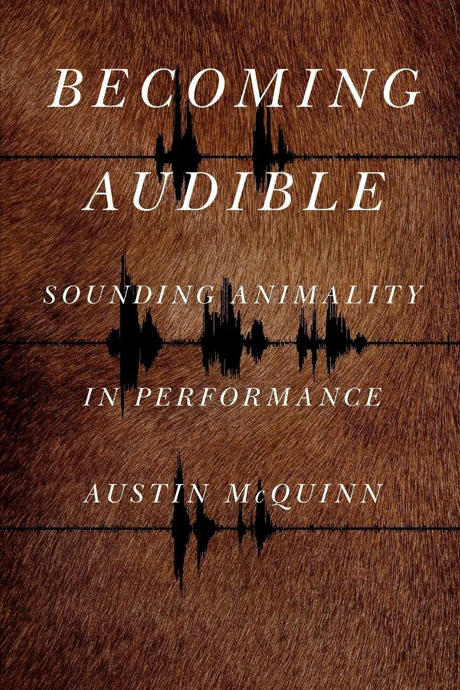 Cover: 9780271087979 | Becoming Audible | Austin McQuinn | Taschenbuch | Englisch | 2023