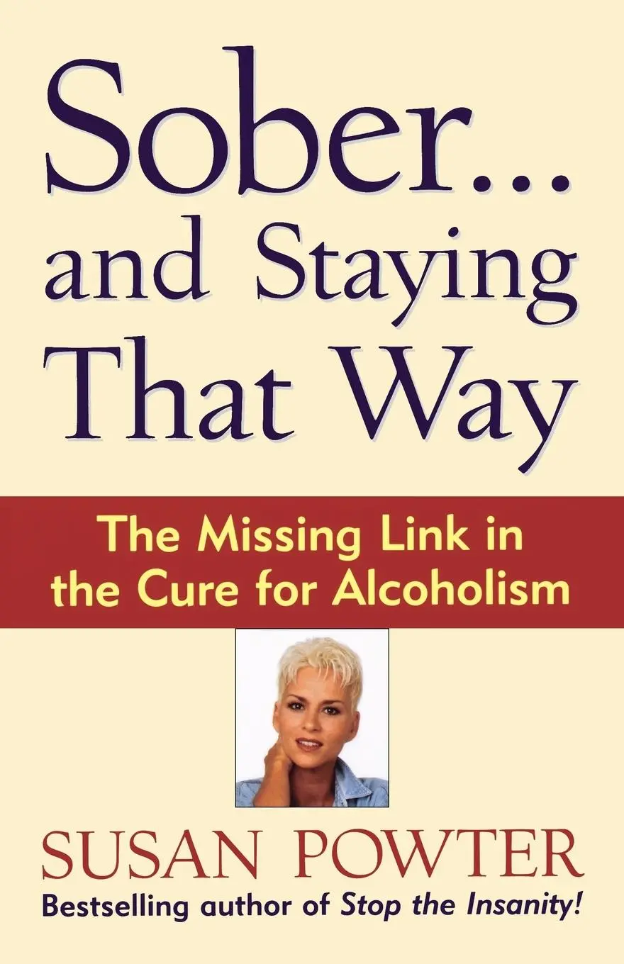 Cover: 9780684847979 | Sober...and Staying That Way | Susan Powter (u. a.) | Taschenbuch