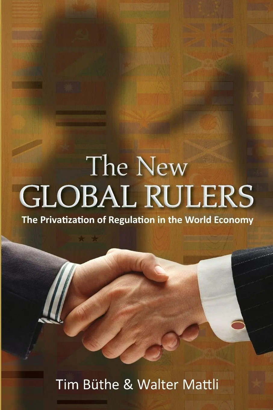 Cover: 9780691157979 | The New Global Rulers | Tim Büthe (u. a.) | Taschenbuch | Englisch