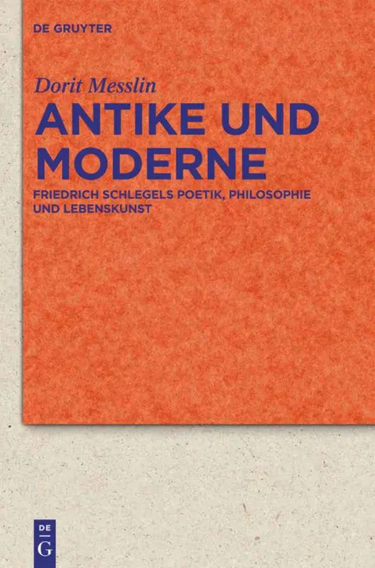 Cover: 9783110237979 | Antike und Moderne | Dorit Messlin | Buch | XII | Deutsch | 2011