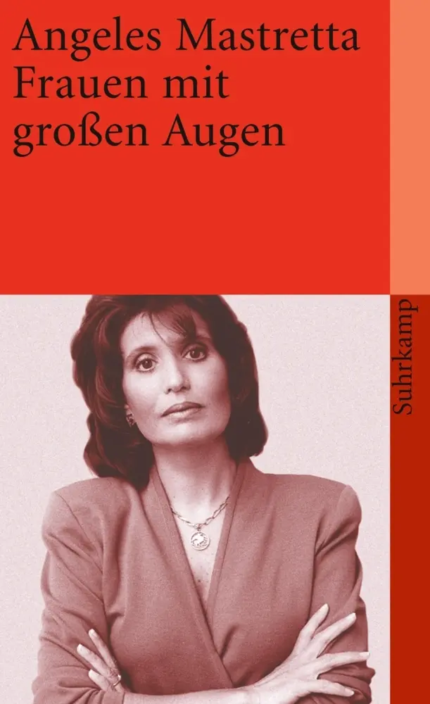 Cover: 9783518387979 | Frauen mit großen Augen | Ángeles Mastretta | Taschenbuch | 238 S.
