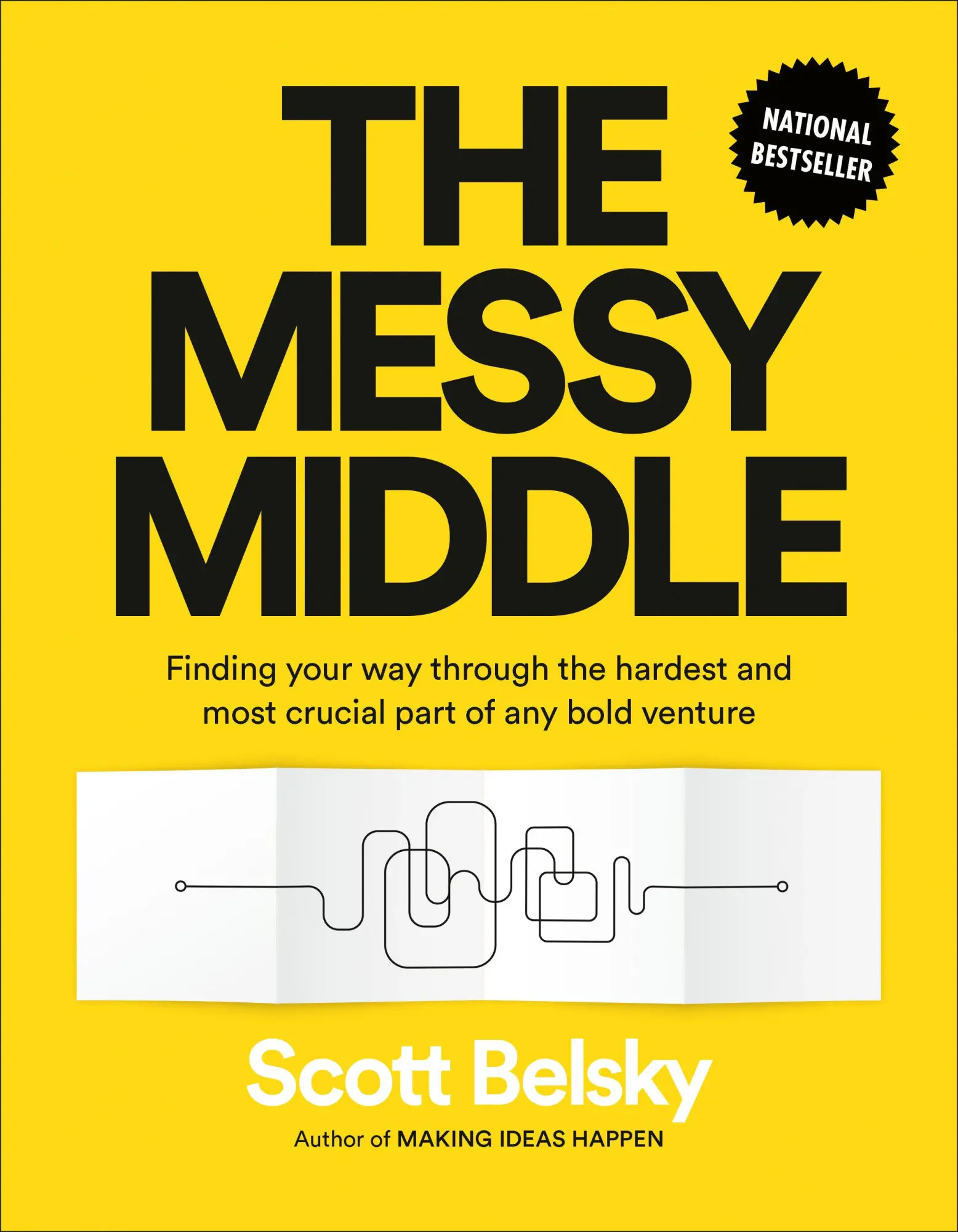 Cover: 9780735218079 | The Messy Middle | Scott Belsky | Buch | Einband - fest (Hardcover)