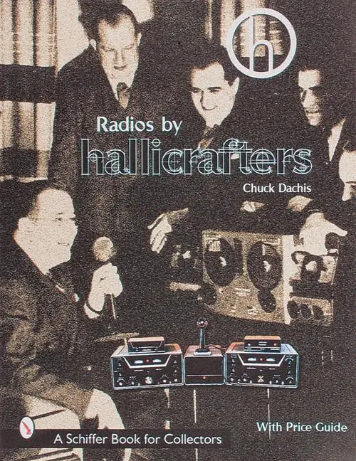Cover: 9780764308079 | Radios by Hallicrafters(r) | Chuck Dachis | Taschenbuch | Englisch